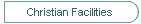 Christian Facilities